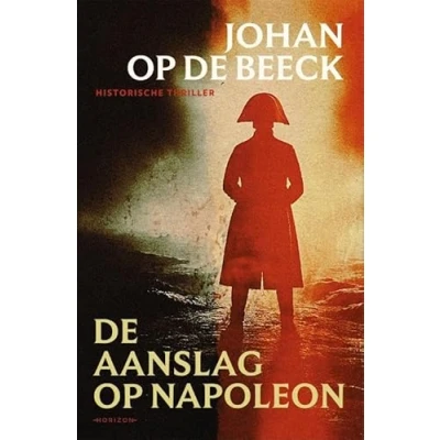 Afbeelding van De aanslag op Napoleon