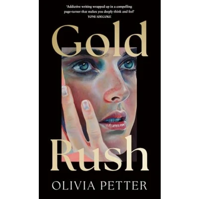 Afbeelding van Gold Rush: by Olivia Petter