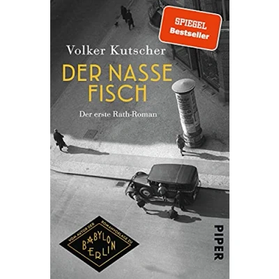 Afbeelding van Der nasse Fisch: erste Rath Roman: 1
