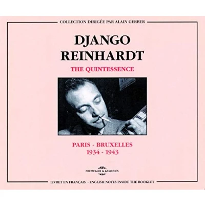 Afbeelding van Django Reinhardt The Quintessence : Paris Bruxelles 1934 1943 (2 CD)