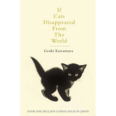 Afbeelding van If Cats Disappeared from the World: Genki Kawamura