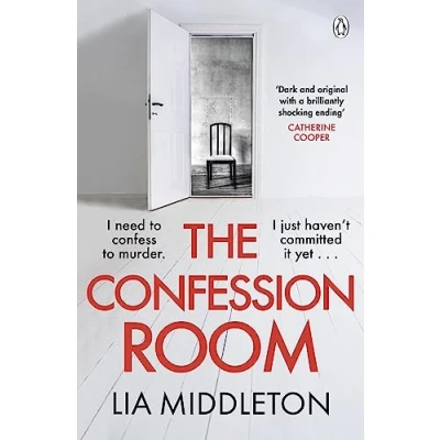 Afbeelding van The Confession Room: jaw dropping and twisty new thriller: If you have a secret, they’ll find …