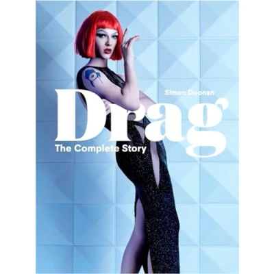 Afbeelding van Drag: The Complete Story