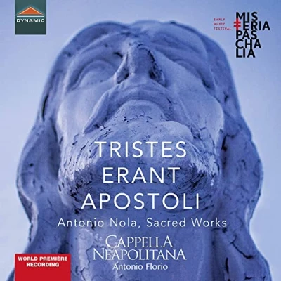 Afbeelding van Cappella Neapoltana, Antonio Florio Tristes Erant Apostoli (CD)