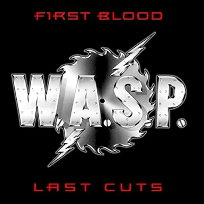 Afbeelding van W.A.S.P. First Blood Last Cuts