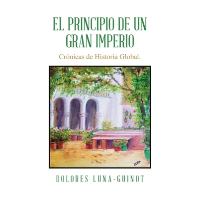 Afbeelding van El principio de un Gran Imperio