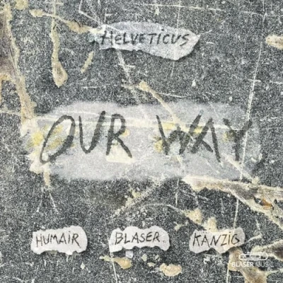 Afbeelding van Helveticus (Daniel Humair, Samuel Blaser &amp; Heiri Känzig) Our Way (CD)
