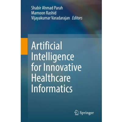 Afbeelding van Artificial Intelligence for Innovative Healthcare Informatics