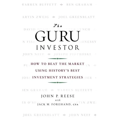 Afbeelding van the Guru Investor: How to Beat Market Using History&#039;s Best Investment Strategies