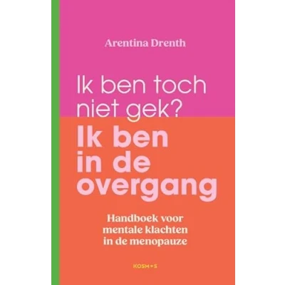 Afbeelding van Ik ben toch niet gek? in de overgang