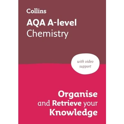 Afbeelding van Collins A level Revision AQA Chemistry Organise and Retrieve Your Knowledge