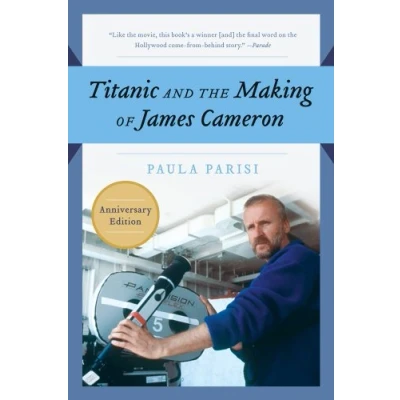 Afbeelding van Titanic and the Making of James Cameron