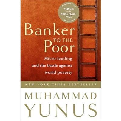 Afbeelding van Banker To the Poor: Micro Lending and Battle Against World Poverty