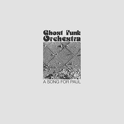 Afbeelding van Ghost Funk Orchestra A Song For Paul (LP)