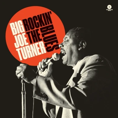 Afbeelding van Big Joe Turner Rockin&#039; The Blues