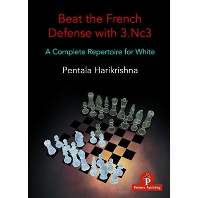 Afbeelding van Beat the French Defense with 3.Nc3: A Complete Repertoire for White