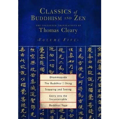 Afbeelding van Classics of Buddhism and Zen, Volume Five: The Collected Translations Thomas Cleary: 5