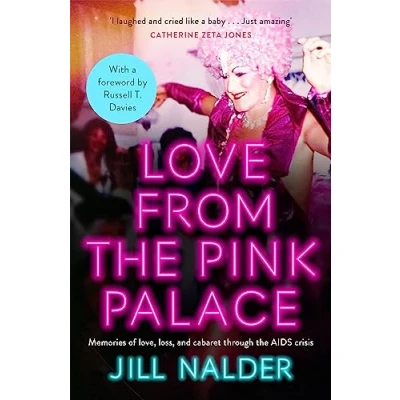 Afbeelding van Love from the Pink Palace: Memories of Love, Loss and Cabaret through AIDS Crisis, for fans IT&#039;S A SIN