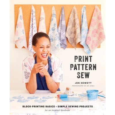 Afbeelding van 9781611804621 Print, Pattern, Sew: Block Printing Basics + Simple Sewing Projects for an Inspired...