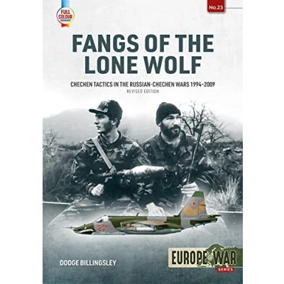 Afbeelding van Fangs of the Lone Wolf: Chechen Tactics in Russian Wars, 1994 2009: 23