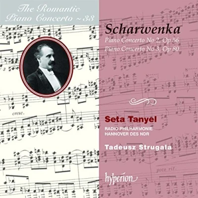Afbeelding van Seta Tanyel, Radio Philharmonie Hannover Des NDR, Tadeusz Strugala Scharwenka: Piano Concertos Nos. 2 &amp; 3 (CD)