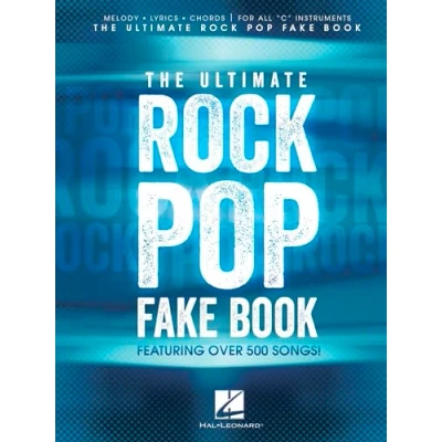 Afbeelding van THE ULTIMATE ROCK POP FAKE BOOK CHANT: Melody, Lyrics, Chords: for All &quot;C&quot; Instruments