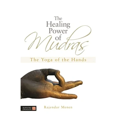 Afbeelding van the Healing Power of Mudras: Yoga Hands