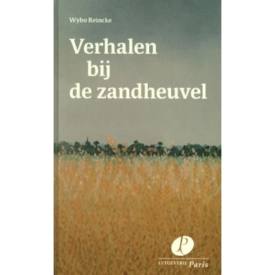 Afbeelding van Verhalen bij de zandheuvel (Hardback)