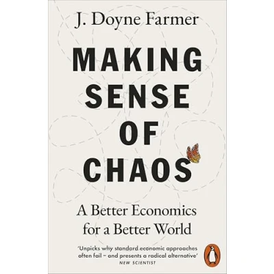 Afbeelding van Making Sense of Chaos: a Better Economics for World