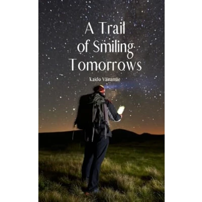 Afbeelding van A Trail of Smiling Tomorrows