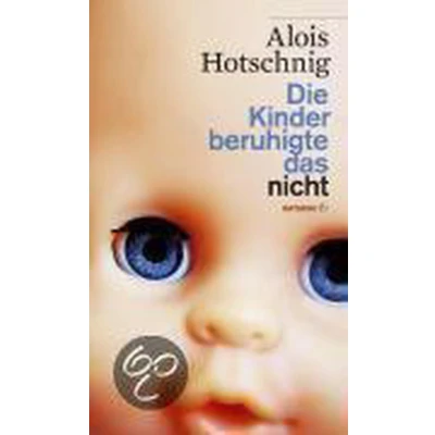 Afbeelding van Die Kinder beruhigte das nicht