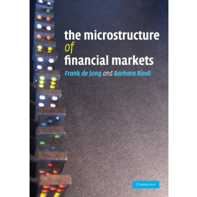 Afbeelding van The Microstructure of Financial Markets