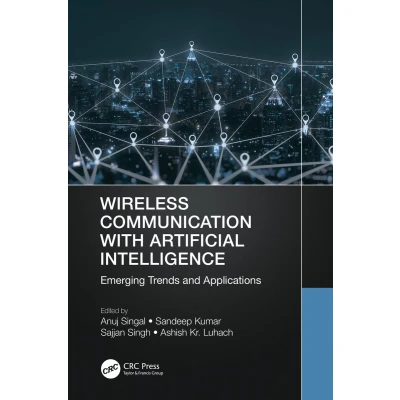 Afbeelding van Wireless Communications and Networking Technologies Communication with Artificial Intelligence