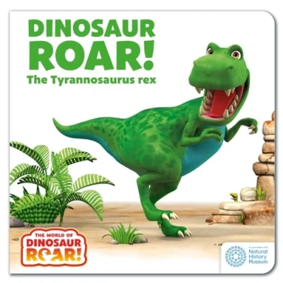 Afbeelding van The World of Dinosaur Roar!: Roar! Tyrannosaurus Rex: Book 1