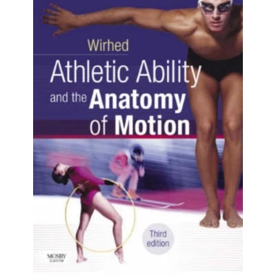 Afbeelding van Athletic Ability/Anatomy Motion 3rd