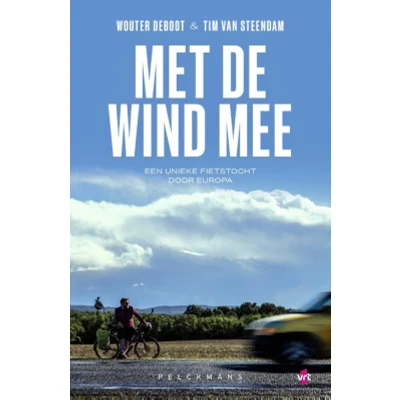 Afbeelding van Met de wind mee: een unieke fietstocht door Europa