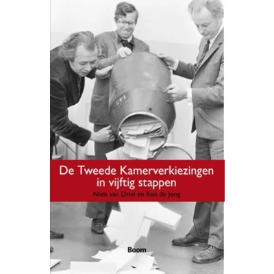 Afbeelding van De Tweede Kamerverkiezingen in vijftig stappen