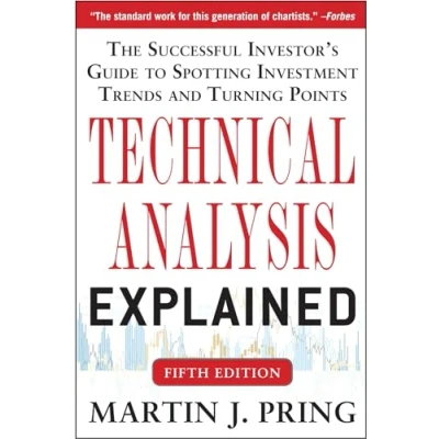 Afbeelding van Technical Analysis Explained, Fifth Edition: The Successful Investor&#039;s Guide to Spotting Investment Trends and Turning Points