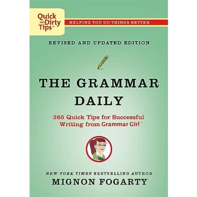 Afbeelding van The Grammar Daily: 365 Quick Tips for Successful Writing from Girl