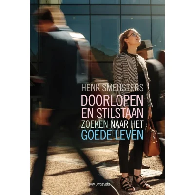 Afbeelding van Doorlopen en stilstaan (Paperback)