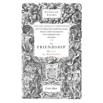 Afbeelding van On Friendship: Michel de Montaigne