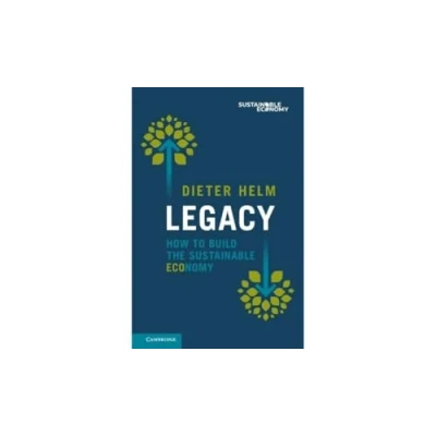 Afbeelding van Legacy: How to Build the Sustainable Economy