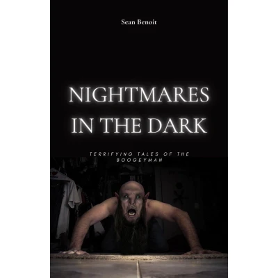 Afbeelding van Nightmares in the Dark: Terrifying Tales of Boogeyman