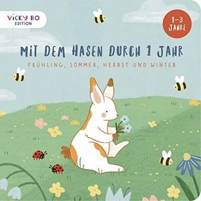 Afbeelding van Mit dem Hasen durch 1 Jahr: Frühling, Sommer, Herbst und Winter. Bilderbuch ab Jahr