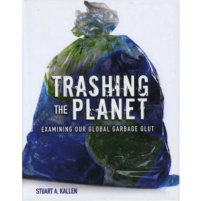 Afbeelding van Trashing the Planet