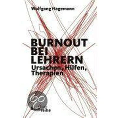 Afbeelding van Burnout bei Lehrern: Ursachen, Hilfen, Therapien: 1874