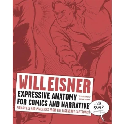 Afbeelding van WILL EISNERS EXPRESSIVE ANATOMY FOR COMICS: Principles and Practices from the Legendary Cartoonist