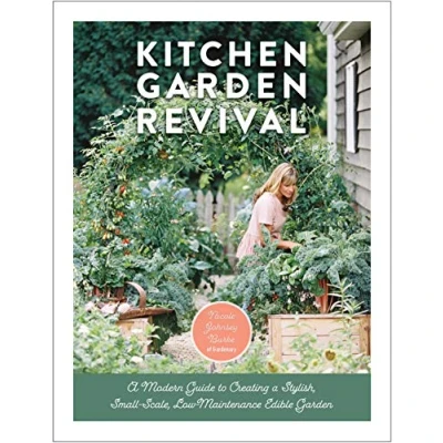 Afbeelding van Kitchen garden Revival: a modern guide to creating stylish, small scale, low maintenance, edible