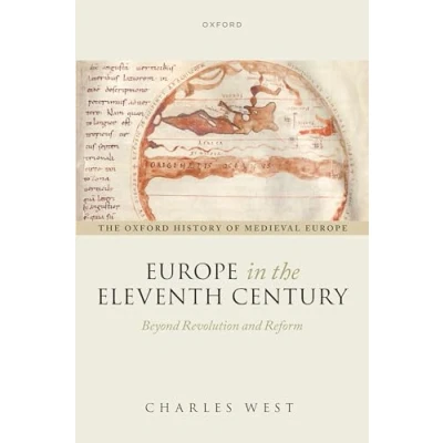 Afbeelding van Oxford History of Medieval Europe in the Eleventh Century