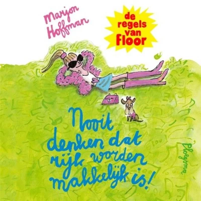 Afbeelding van Nooit denken dat rijk worden makkelijk is!